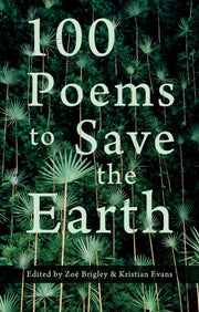 100 Poems To Save The Earth
