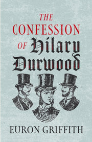 Confession Of Hilary Durwood