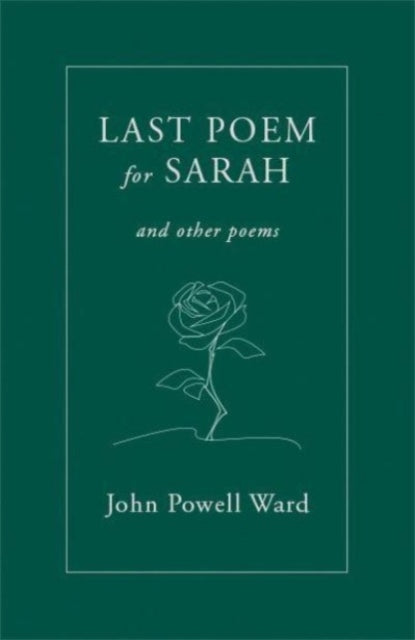 Last Poem For Sarah