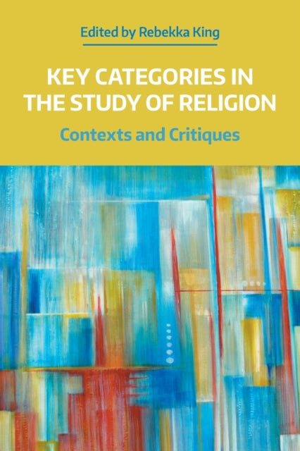 Key Categories In The Study Of Reli