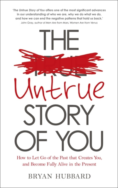 Untrue Story Of You By Hubbard, Bryan