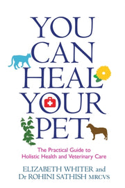 You Can Heal Your Pet By Whiter, Elizabeth