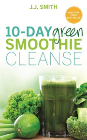 10 Day Green Smoothie Cleanse