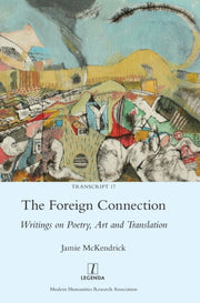 The Foreign Connection: Writings On Poet