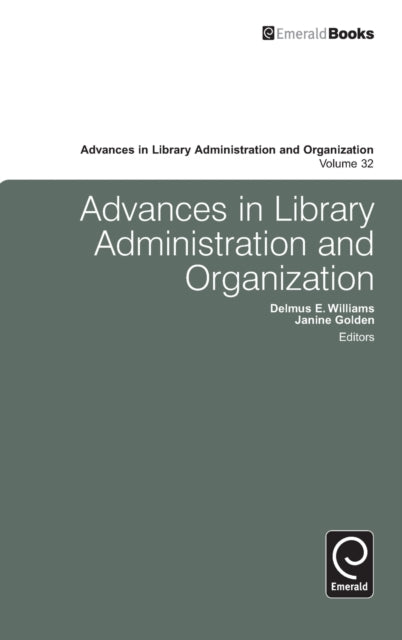 Advances In Library Administration & Org