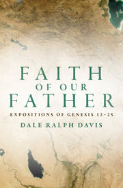 Faith Of Our Father By Davis, Dale