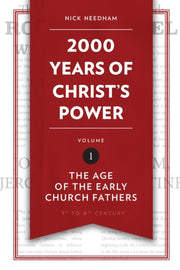2000 Years Of Christs Power Vol 1