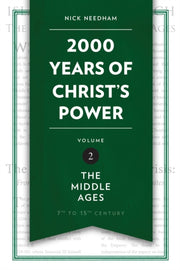 2000 Years Of Christs Power Vol 2