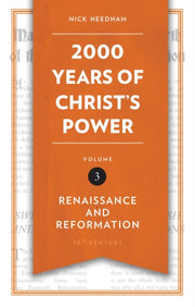 2000 Years Of Christs Power Vol 3