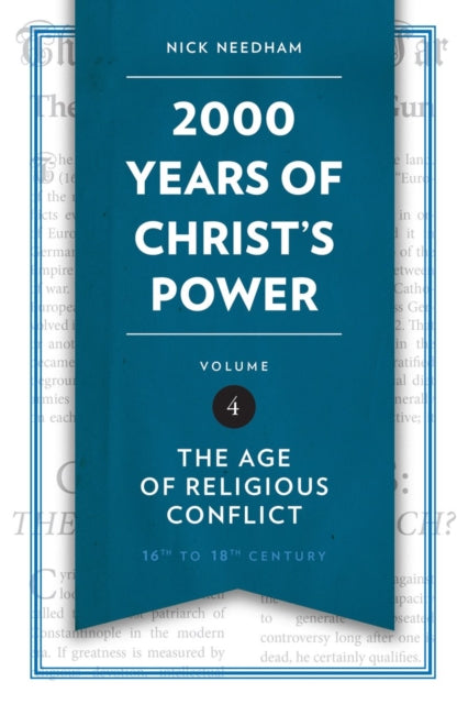 2000 Years Of Christs Power Vol 4
