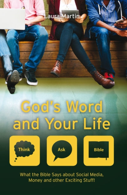 Gods Word & Your Life