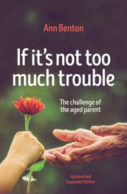 If Its Not Too Much Trouble 2nd Ed