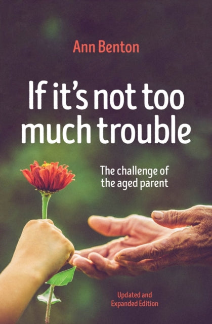 If Its Not Too Much Trouble 2nd Ed