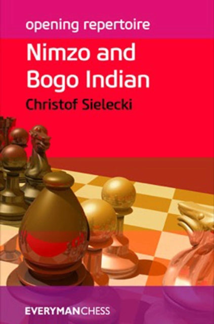 Opening Repertoire Nimzo Bogo Indian