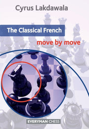 Classical French Move By Move The By Lakdawala, Cyrus