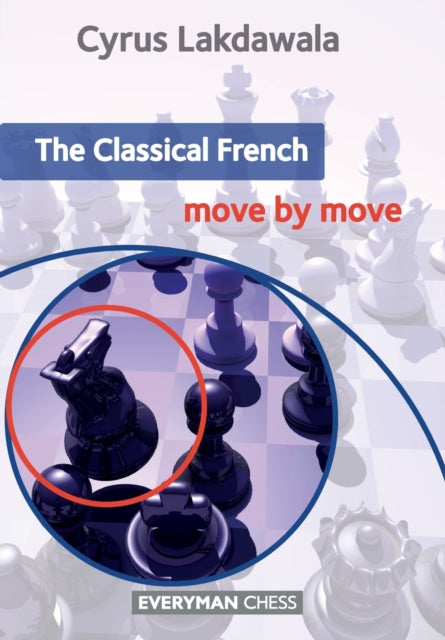 Classical French Move By Move The By Lakdawala, Cyrus