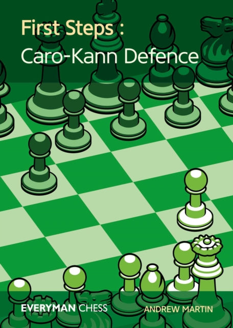 First Steps Carokann Defence