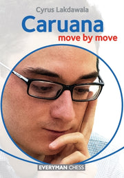 Caruana Move By Move