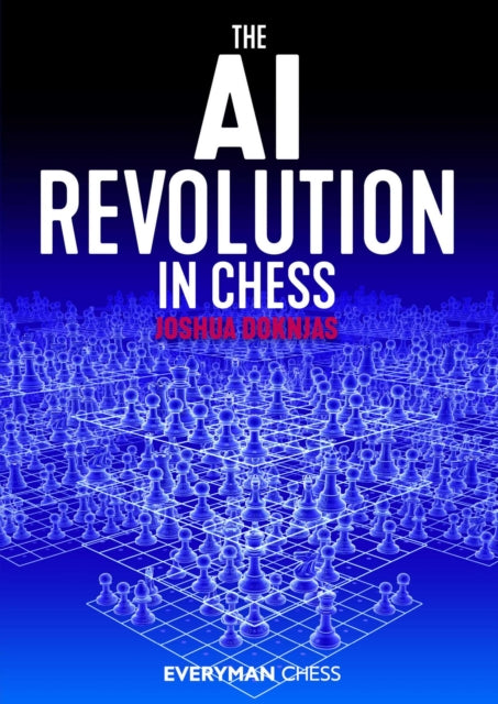 Ai Revolution In Chess The