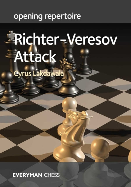Opening Repertoire Richterveresov Attack