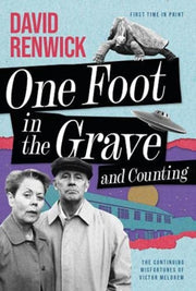 One Foot In The Grave & Counting