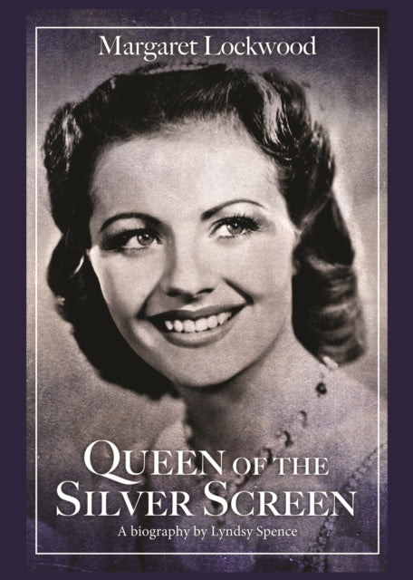 Queen Of The Silver Screen Margaret Lock