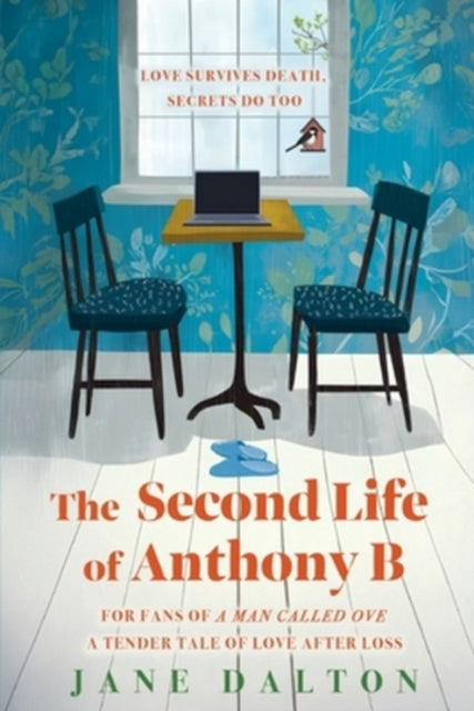 Second Life Of Anthony B By Dalton, Jane