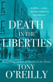 Death In The Liberties