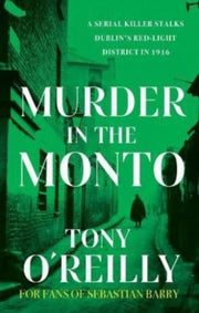 Murder In The Monto