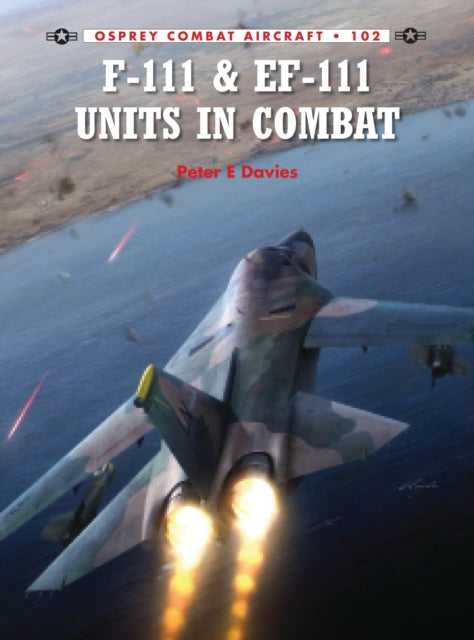 F 111 & Ef 111 Units In Combat