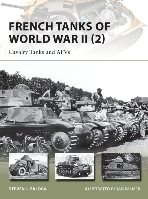 French Tanks Of World War Ii Vol 2 By Zaloga, Steven J