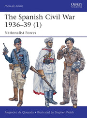 Spanish Civil War 1936-39 Vol 1 Nationst By Quesada, Alejandro