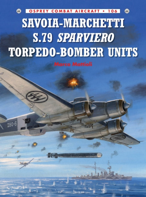 Savoia Marchetti S.79 Sparviero Torpedo By Mattioli, Marco