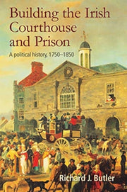 Building The Irish Courthouse And