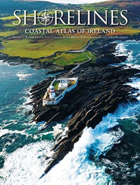 Coastal Atlas Of Ireland By Devoy, Robert