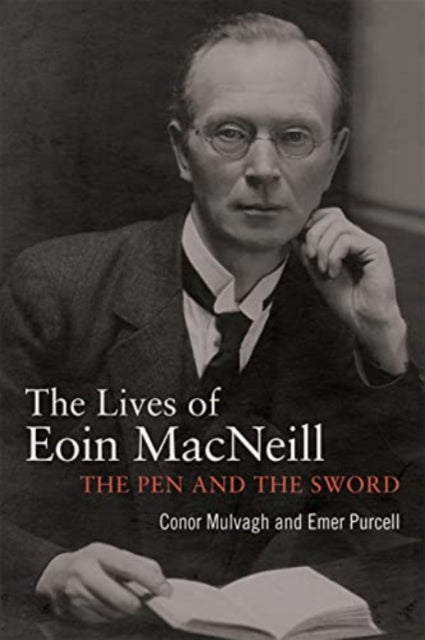 Lives Of Eoin Macneill
