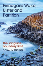 Finnegans Wake Ulster & Partition