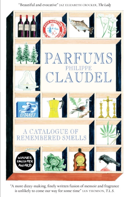 Parfums A Catalogue Of Remembered Smells