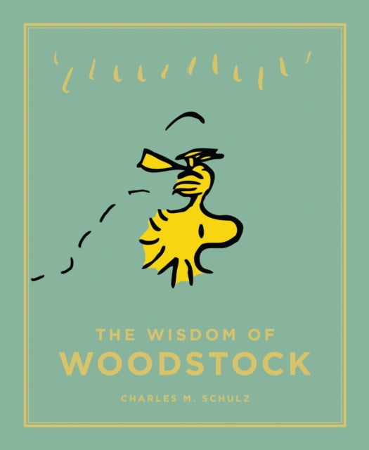 Wisdom Of Woodstock By Schulz, Charles M