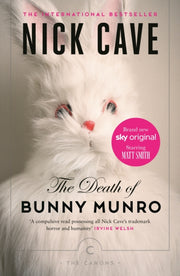 Death Of Bunny Munro By Cave, Nick