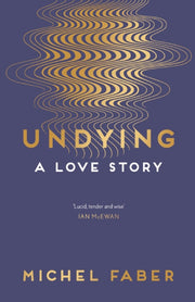 Undying A Love Story