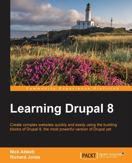 Learning Drupal 8: Create Complex Websit