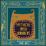Joycemythical Irish Wonders