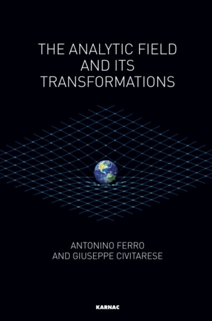 Analytic Field & Its Transformations
