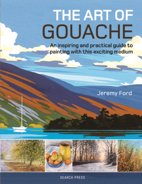Art Of Gouache