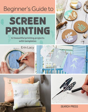 Beginners Guide To Screen Printing