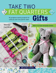 Take Two Fat Quarters Gifts