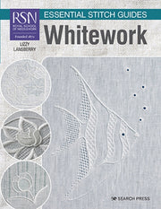 Rsn Essential Stitch Guides Whitework