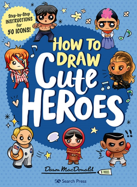 How To Draw Cute Heroes