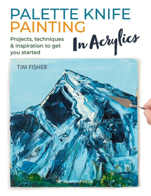 Palette Knife Painting In Acrylics